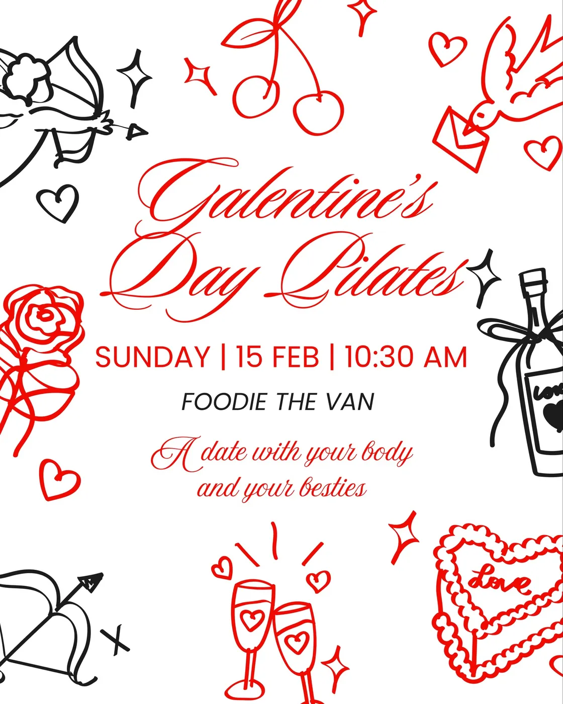 Afișul Galentine's Day Pilates: titlu roșu scris de mână, printre desene cu inimi, cireșe, cupidon și pahare de șampanie
