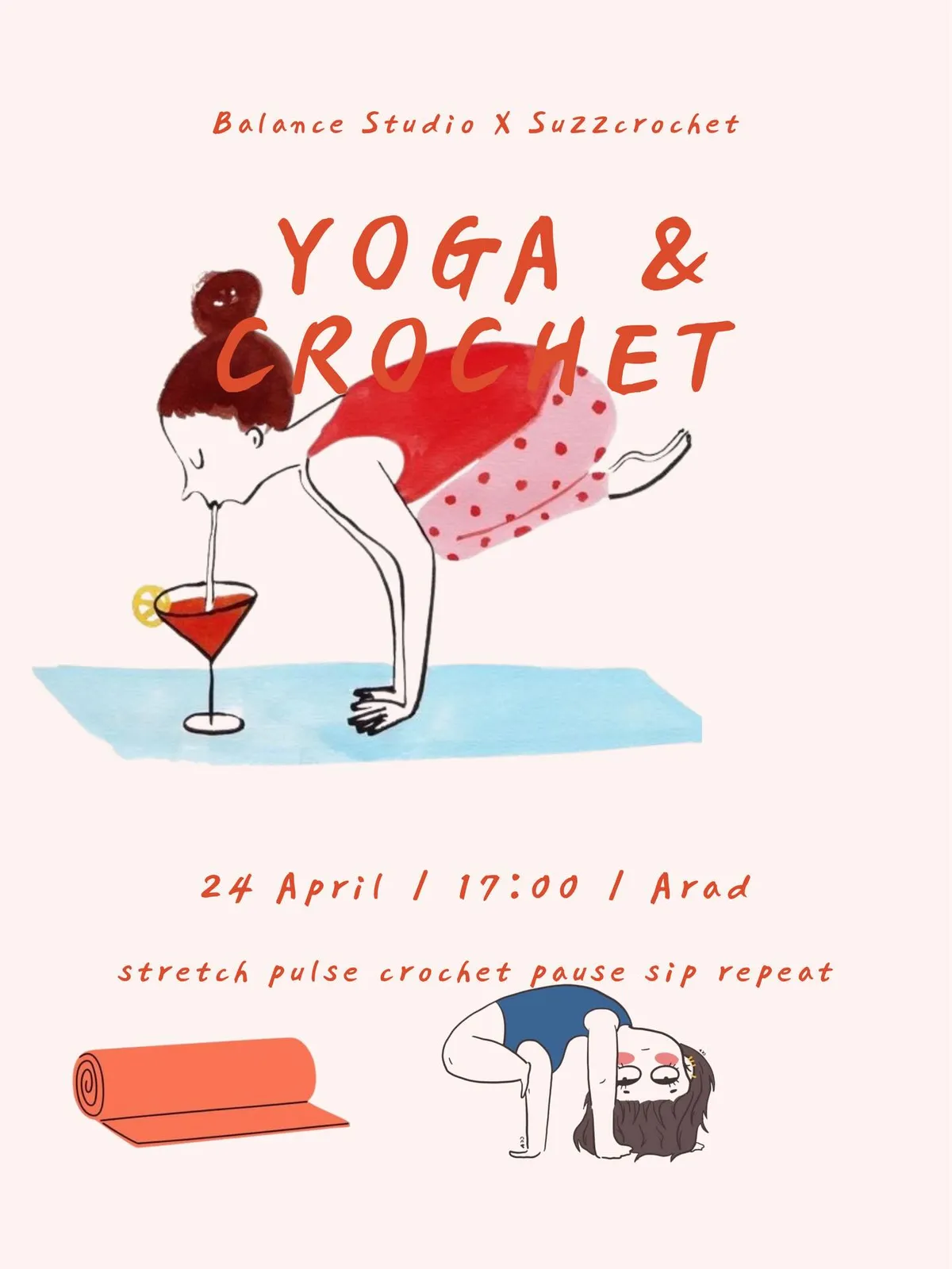 Afișul Yoga & Crochet: o fată în echilibru pe brațe bea cu paiul dintr-un cocktail, pe o saltea albastră